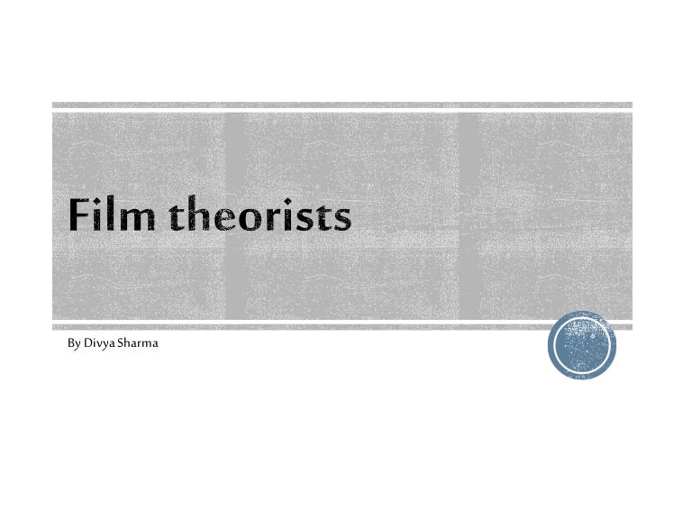 Film theorists