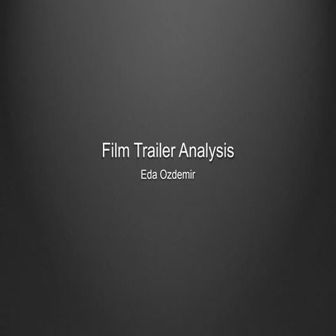 Film trailer analysis 