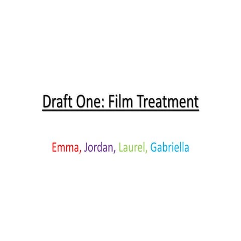 Film treatment a2 draft 1