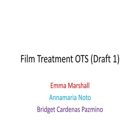 Film treatment draft 1