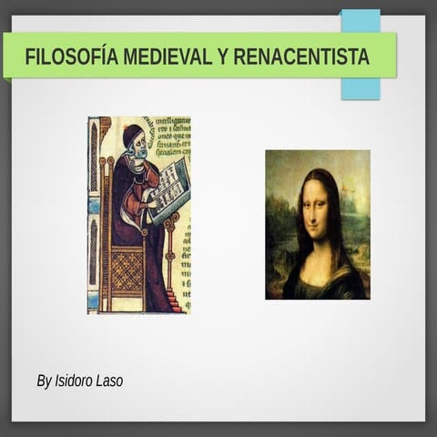 Filosofía medieval y renacentista