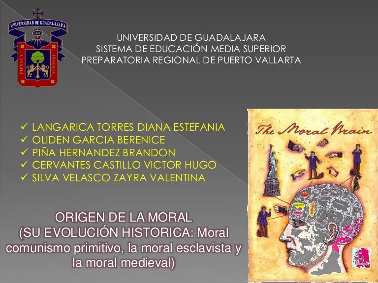 Origen de la Moral: Evolición Historica