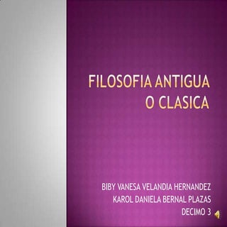 Filosofia antigua o clasica