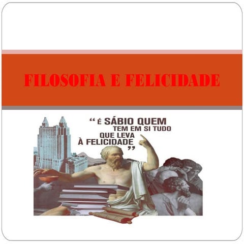 Filosofia e felicidade slide | PPT