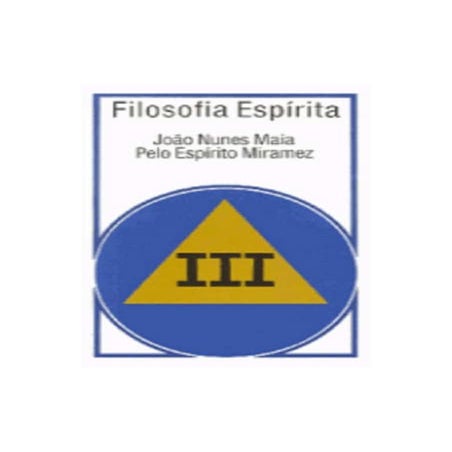 Filosofia Espirita volume 3 (João Nunes Maia - Miramez)