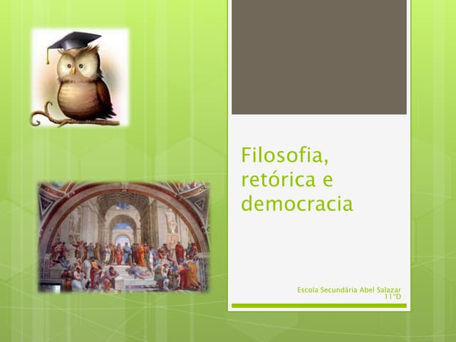 Filosofia, retórica e democracia 