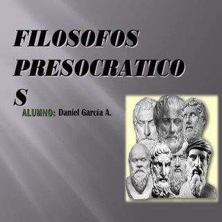 Filosofos Presocraticos