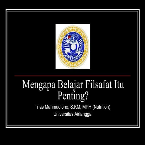 filsafat ilmu 1 love of wisdom.pptx