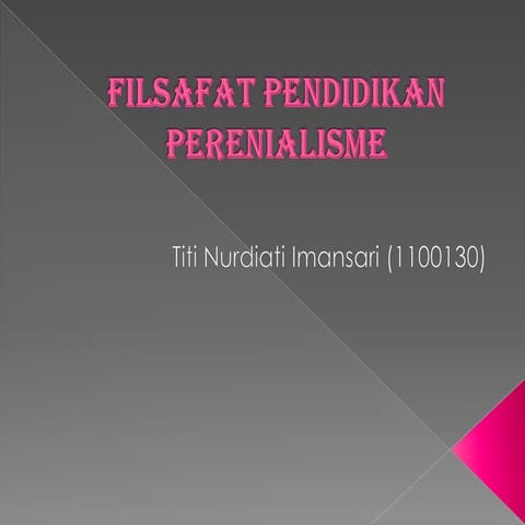 Filsafat Pendidikan Perenialisme