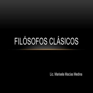 Filosofos clasicos