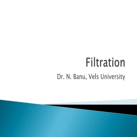 Filtration