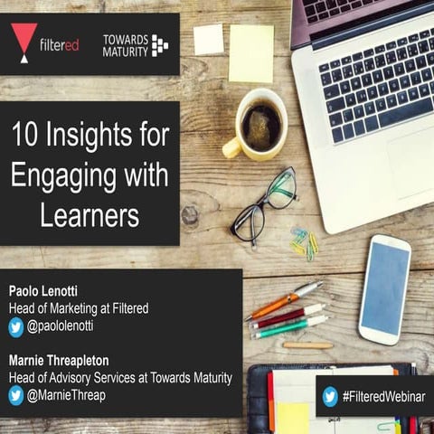 10 Insights for Engaging Learners