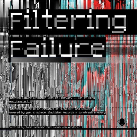 Filtering Failure exhibition catalogue