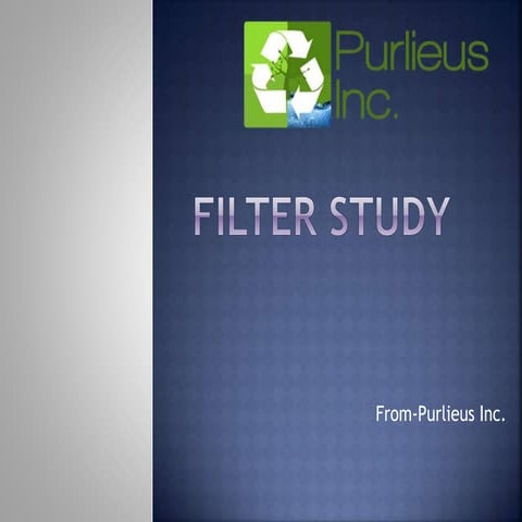 Filter study by vivek dwivedi