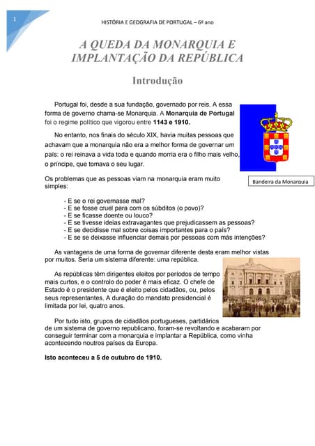 Fim da monarquia e implantação da r...