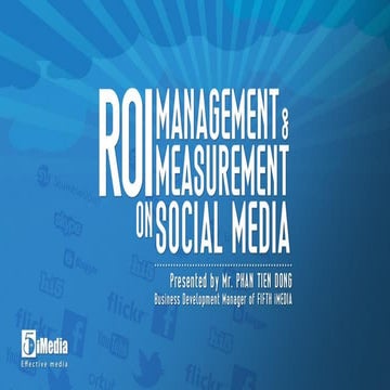 ROI Management and Measurement on Social Media