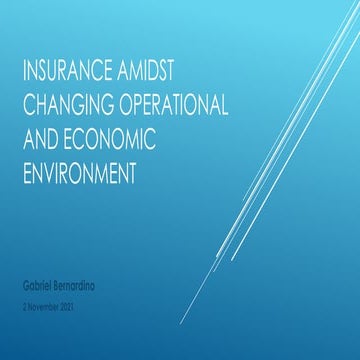Insurance amidst changing operational and economic environment