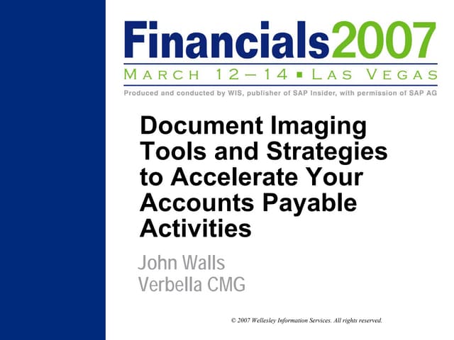 Document Imaging Tools and Strategies to Accelerate Your Accounts Payable Act...