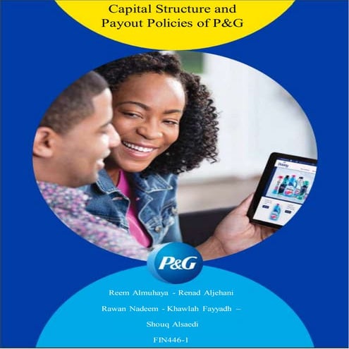 Capital Structure and Payout Policies of P&G