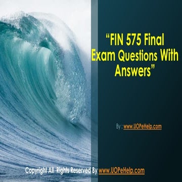 Fin 575 Final Exam 