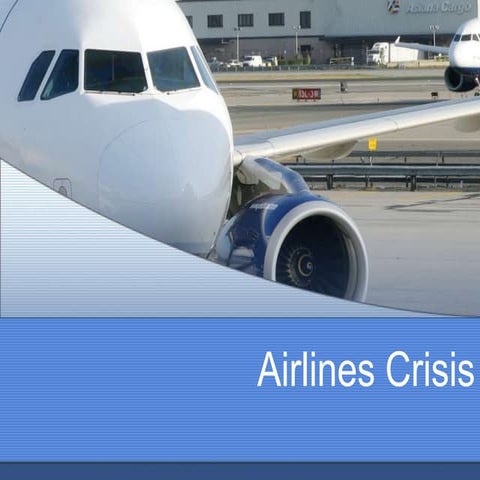 Airline Crisis