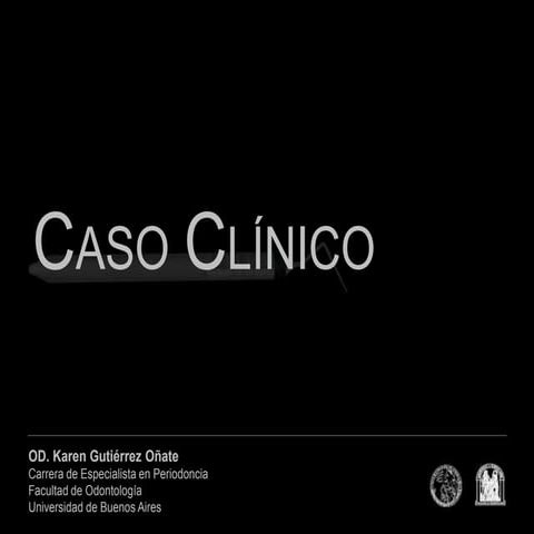 Caso Clinico Final Posgrado