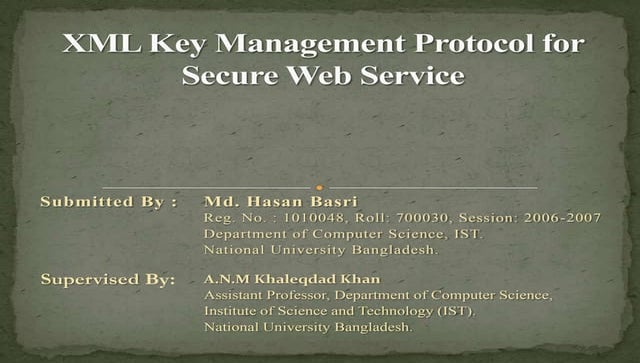 XML Key Management Protocol for Secure Web Service