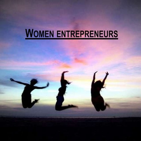 Women entrepreneurs