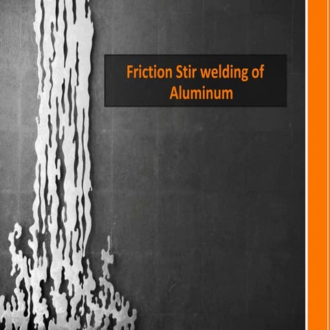 FSW of Aluminum Group 5