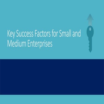 Key Success Factors for Small and Medium Enterprises | PPTX
