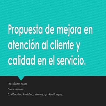 Mejora en Atención al Cliente en Cafetería