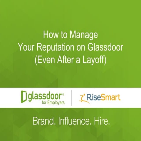 How to Get a Great Rating on Glassdoor (Even After a Layoff)