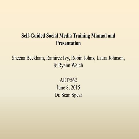 Self-Guided Social Media Training Manual and Presentation