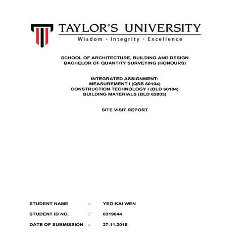 Site Visit report- Measurement I, Building materials, Construction Technology I