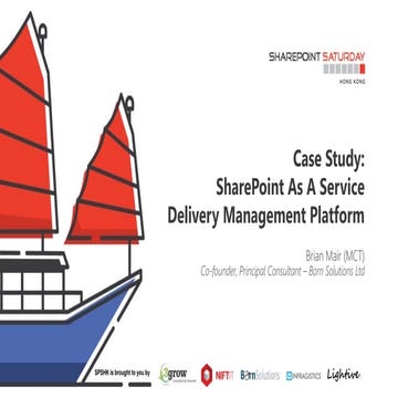 Case Study: SharePoint As A Service Delivery Management Platform