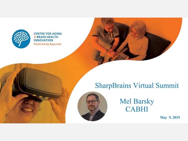 Update by Mel Barsky, Director at Centre for Aging + Brain Health Innovation ...