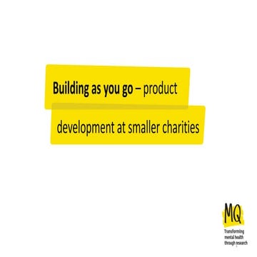 Building as you go – digital product design for smaller charities