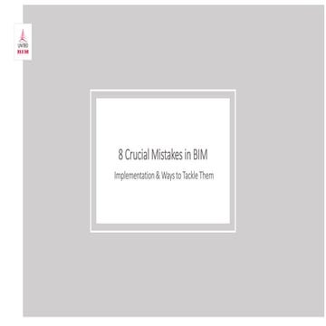 8 Crucial Mistakes in BIM Implementation & Ways to Tackle Them
