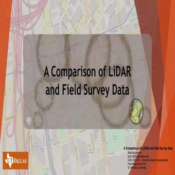 A Comparison of LiDAR and Field Survey Data