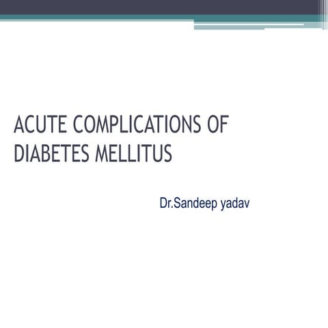 Final  acute complications of diabetes mellitus