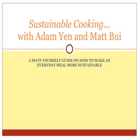 Eating Sustainably, Matt and Adam