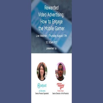 Rewarded Video Advertising: How to Engage the Mobile Gamer