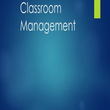 Final-Classroom Management-Rules and Methods
