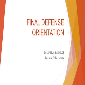 Comprehensive Guide to Final Defense Orientation and Procedures | PPTX