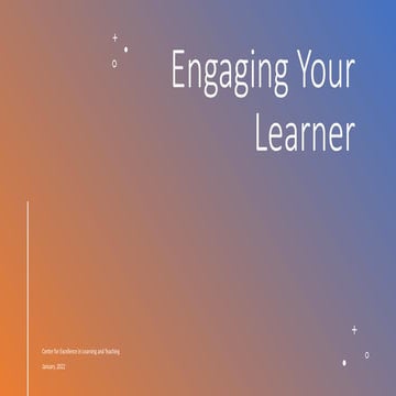 FINAL-Engaging-Your-Learner-January-2023.pptx