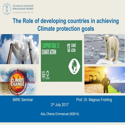The Role of developing countries in achieving Climate protection goals