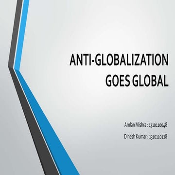 Anti Globalization goes Global