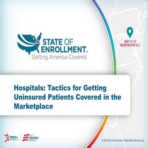 Hospitals: Tactics for Getting Uninsured Patients Covered in the Marketplace
