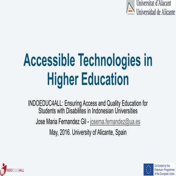 Accessible Technologies in Higher Education