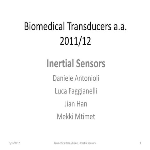 Biomedical Transducer: Inertial Sensors